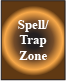 Spell Trap Zone
